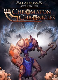 Shadows: Awakening The Chromaton Chronicles: Трейнер +8 [v1.3]