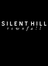 Silent Hill: Townfall: ТРЕЙНЕР И ЧИТЫ (V1.0.47)