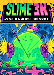 Slime 3K: Rise Against Despot: ТРЕЙНЕР И ЧИТЫ (V1.0.55)