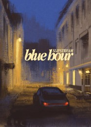 Slipstream: Blue Hour: Трейнер +9 [v1.2]