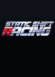 Static Shift Racing: Читы, Трейнер +15 [FLiNG]