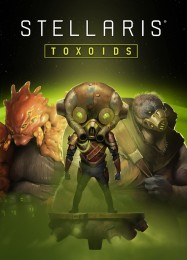 Stellaris: Toxoids: Трейнер +5 [v1.6]