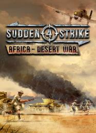 Sudden Strike 4: Africa - Desert War: Трейнер +5 [v1.7]
