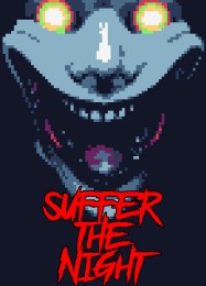 Трейнер для Suffer The Night [v1.0.4]