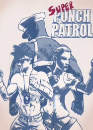 Super Punch Patrol: Читы, Трейнер +11 [dR.oLLe]
