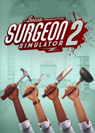 Surgeon Simulator 2: Читы, Трейнер +13 [dR.oLLe]