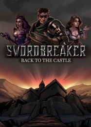 Swordbreaker: Back to The Castle: Читы, Трейнер +12 [dR.oLLe]