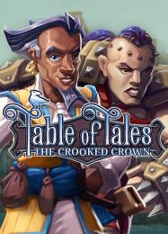 Table of Tales: The Crooked Crown: ТРЕЙНЕР И ЧИТЫ (V1.0.69)