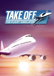 Трейнер для Take Off The Flight Simulator [v1.0.8]