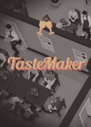 TasteMaker: Трейнер +8 [v1.2]