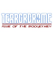 Terrordrome: Rise of the Boogeymen: ТРЕЙНЕР И ЧИТЫ (V1.0.91)