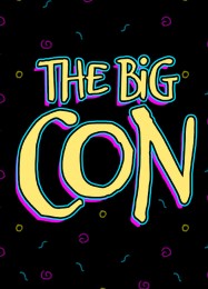 The Big Con: Трейнер +10 [v1.1]