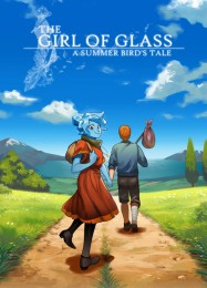 The Girl of Glass: A Summer Birds Tale: ТРЕЙНЕР И ЧИТЫ (V1.0.67)