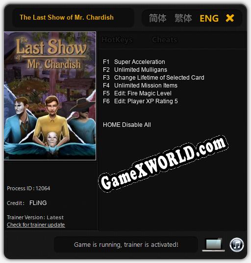 Трейнер для The Last Show of Mr. Chardish [v1.0.2]