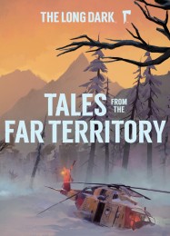 The Long Dark Tales from the Far Territory: Читы, Трейнер +11 [dR.oLLe]