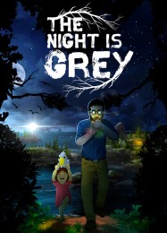 The Night is Grey: Читы, Трейнер +14 [MrAntiFan]