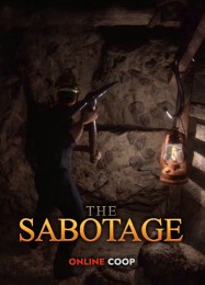 The Sabotage: Читы, Трейнер +14 [CheatHappens.com]