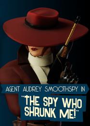 Трейнер для The Spy Who Shrunk Me [v1.0.7]