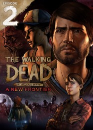The Walking Dead: A New Frontier Episode 2: Ties That Bind: Читы, Трейнер +14 [FLiNG]