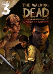 The Walking Dead: A New Frontier Episode 3: Above the Law: ТРЕЙНЕР И ЧИТЫ (V1.0.63)