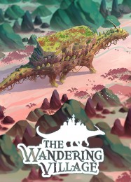 Трейнер для The Wandering Village [v1.0.3]