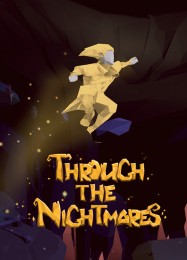 Through the Nightmares: Трейнер +9 [v1.6]