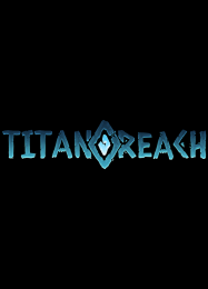 TitanReach: Читы, Трейнер +10 [MrAntiFan]