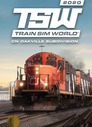 Train Sim World 2020: Canadian National Oakville Subdivision: Трейнер +12 [v1.5]