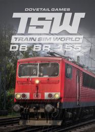 Train Sim World: DB BR 155: Читы, Трейнер +15 [MrAntiFan]