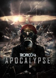 Трейнер для Tropico 4: Apocalypse [v1.0.7]