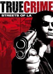 True Crime: Streets of LA: Трейнер +10 [v1.7]