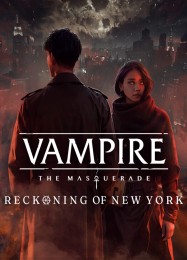 Трейнер для Vampire: The Masquerade Reckoning of New York [v1.0.4]