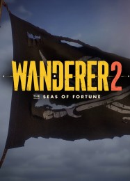 Wanderer 2: The Seas of Fortune: Трейнер +6 [v1.5]