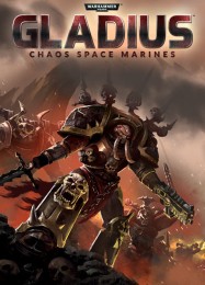 Warhammer 40.000: Gladius Chaos Space Marines: Читы, Трейнер +15 [FLiNG]