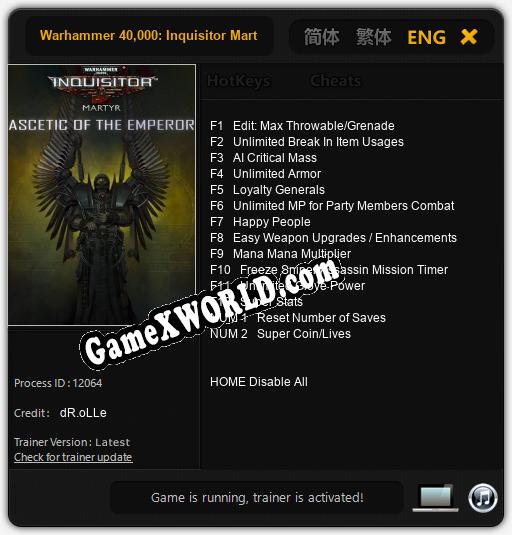 Warhammer 40,000: Inquisitor Martyr Ascetic of the Emperor: Трейнер +14 [v1.9]