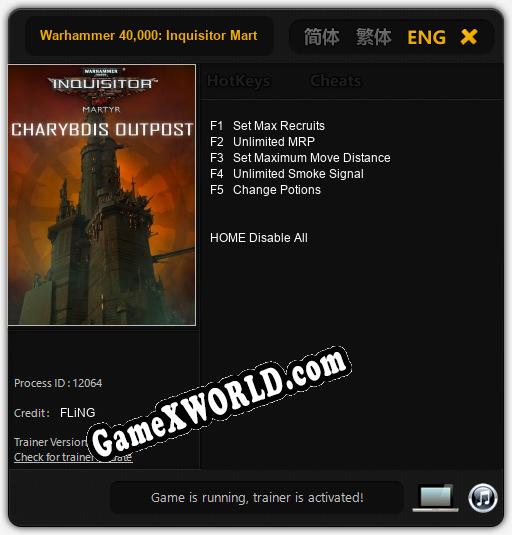 Трейнер для Warhammer 40,000: Inquisitor Martyr Charybdis Outpost [v1.0.9]