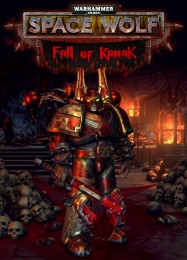 Warhammer 40.000: Space Wolf Fall of Kanak: Трейнер +13 [v1.9]