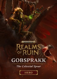 Warhammer Age of Sigmar: Realms of Ruin The Gobsprakk, The Mouth of Mork: Трейнер +7 [v1.9]