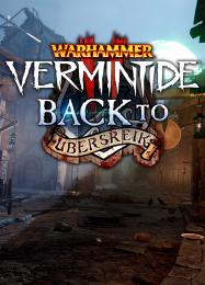 Warhammer: Vermintide 2 - Back to Ubersreik: Читы, Трейнер +12 [CheatHappens.com]