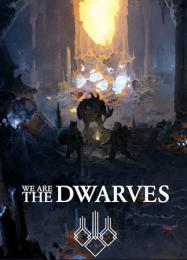 We are the Dwarves: Читы, Трейнер +12 [MrAntiFan]