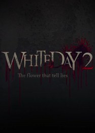 White Day 2: The Flower That Tells Lies: Читы, Трейнер +9 [MrAntiFan]