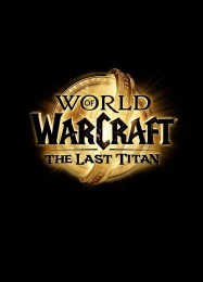 World of Warcraft: The Last Titan: Читы, Трейнер +9 [dR.oLLe]