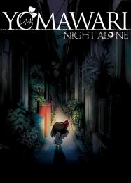 Yomawari: Night Alone: Читы, Трейнер +9 [MrAntiFan]
