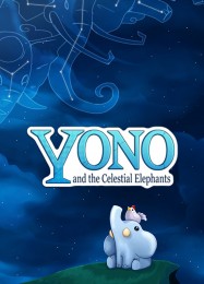 Трейнер для Yono and the Celestial Elephants [v1.0.3]