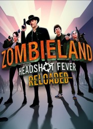 Zombieland: Headshot Fever Reloaded: Читы, Трейнер +7 [CheatHappens.com]